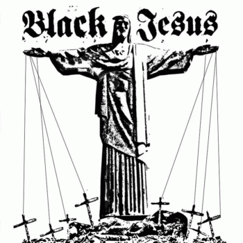 Black Jesus : Malevolence Rising